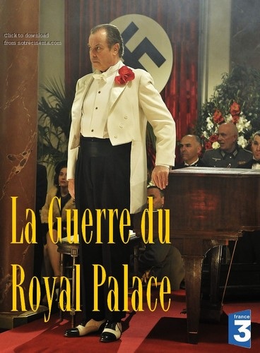 Stiahni si Filmy CZ/SK dabing Valka v hotelu Royal Palace / La Guerre du Royal Palace (2012)(CZ)[TvRip] = CSFD 58%