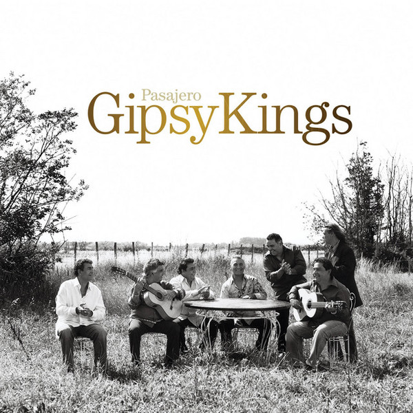 Stiahni si Hudba Gipsy Kings - Pasajero (2006)[Mp3-320kb/s]