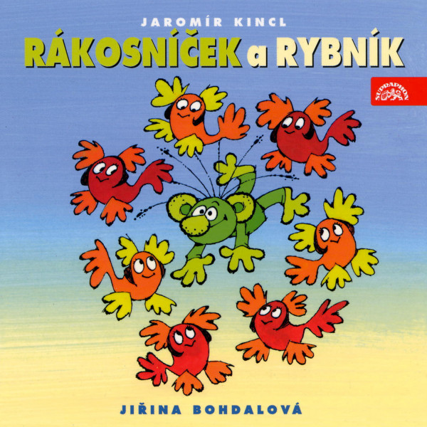 Stiahni si Mluvené slovo Rákosníček & Jiřina Bohdalová - Kincl_ Rákosníček a rybník (2026)[SUPRAPHON a s ][FLAC](44.1kHz-16Bit)