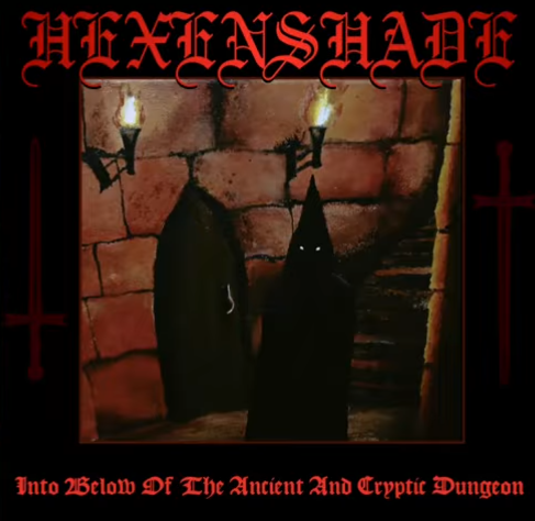 Stiahni si Hudba Hexenshade - Into Below of the Ancient and Cryptic Dungeon (2026)