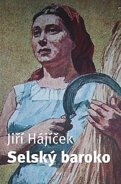 Stiahni si Mluvené slovo Jiří Hájíček: Venkovská trilogie morálního neklidu (mp3)