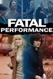 Stiahni si Filmy CZ/SK dabing Dokonalá příležitost / Fatal Performance (2013)(CZ) = CSFD 41%