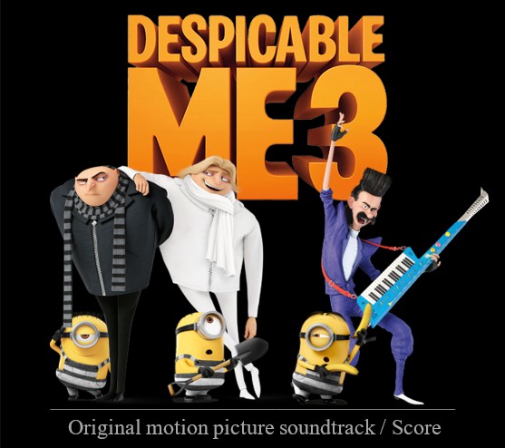 Stiahni si Soundtrack Despicable Me 3 (Original soundtrack / Score)[2017]