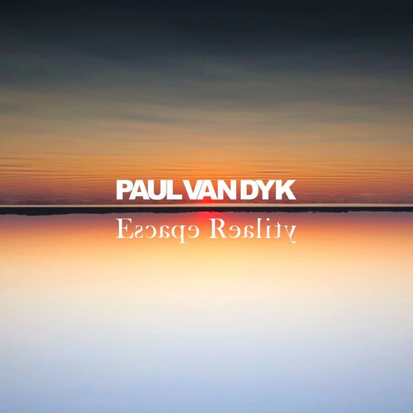 Stiahni si Hudba Paul Van Dyk - escape reality 2020 FLAC