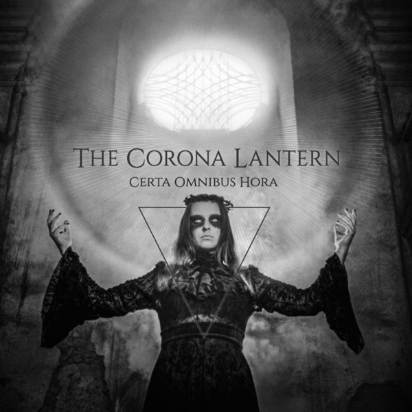 Stiahni si Hudba The Corona Lantern - Certa Omnibus Hora (2020)