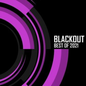 Stiahni si Hudba VA - Blackout: Best Of 2021 (2022) MP3 [320 kbps]