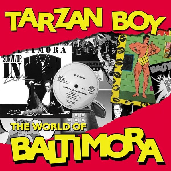Stiahni si Hudba Baltimora - Tarzan Boy: The World Of Baltimora (2010)