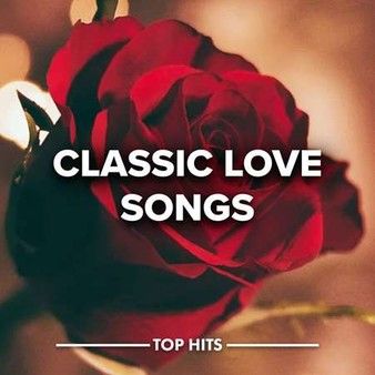 Stiahni si Hudba VA - Classic Love Songs (2022) MP3 [320 kbps]