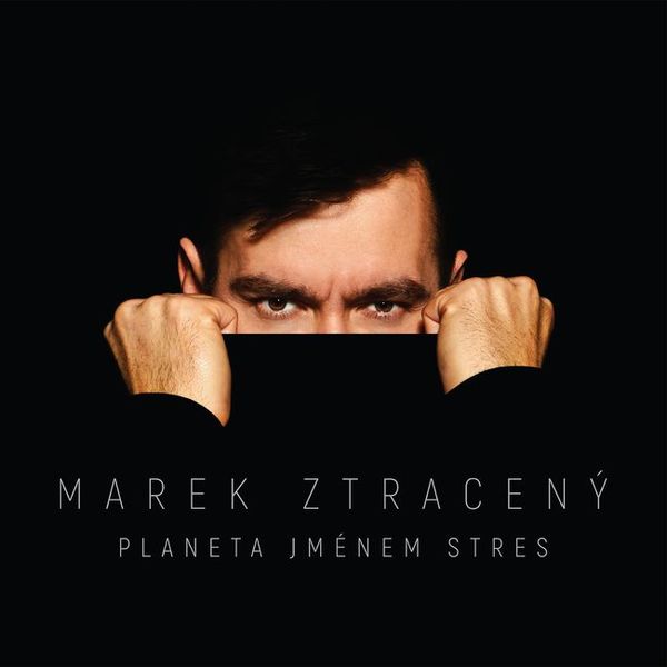 Stiahni si Hudba     Marek Ztraceny - Planeta jmenem stres (2020)[FLAC]