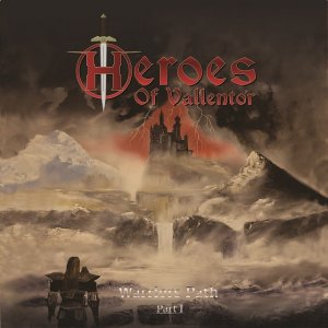 Stiahni si Hudba Heroes of Vallentor - The Warriors Path Part I (2014)