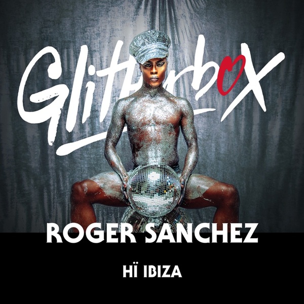 Stiahni si Hudba DJ's Mix Defected_ Roger Sanchez at Glitterbox He Ibiza, 2019 (2020).mp3
