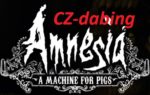 Stiahni si Hry na Windows Amnesia: A Machine for Pigs CZ+dabing