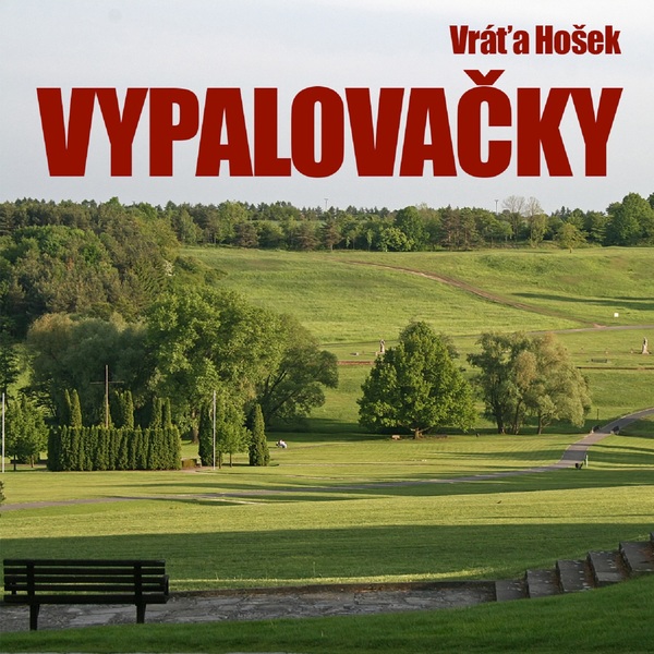 Stiahni si Hudba Vráťa Hošek - Vypalovačky (2025)