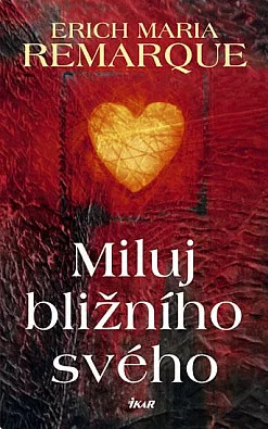 Stiahni si Mluvené slovo Erich Maria Remarque - Miluj bližního svého (Hanák Jiří)1980(12h53m)