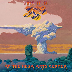 Stiahni si Hudba Yes - Like It Is Yes At The Mesa Arts Center (2015)