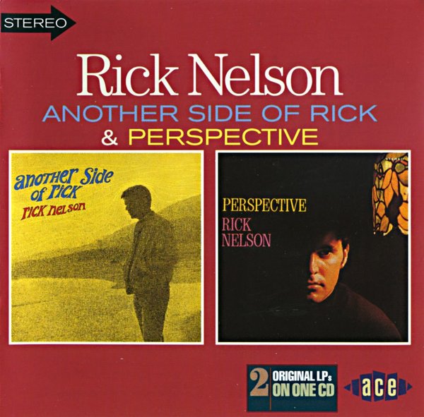 Stiahni si Hudba Rick Nelson - 1967-68 - Another Side Of Rick-Perspective (1998) (flac)