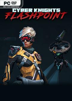 Stiahni si Hry na Windows Cyber Knights: Flashpoint Build 18500720 (2023)