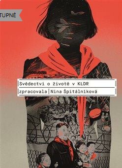 Stiahni si Mluvené slovo Nina Špitálníková - Svědectví o životě v KLDR 2 Zuzana Slavíková, Michal Bumbalek & (2025)