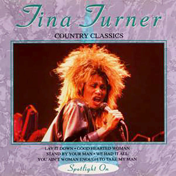 Stiahni si Hudba Tina Turner - 1994 - Country Classics (flac)