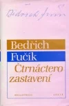 Stiahni si Mluvené slovo Bedřich Fučík  - Čtrnáctero zastavení ČRo Vlastimil Fišar a Miloš Hlavica (1990)