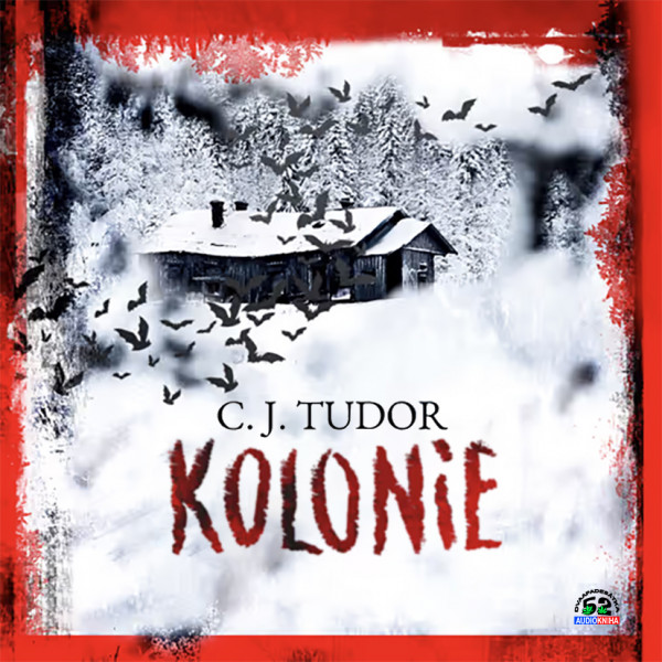 Stiahni si Mluvené slovo C. J. Tudor - Kolonie (2025)