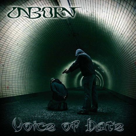 Stiahni si Hudba Unborn - Voice of hate (2007)