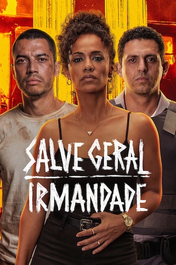 Stiahni si Filmy CZ/SK dabing V sevření strachu / Salve Geral: Irmandade (2026)(CZ)[WEB-DL][1080p]