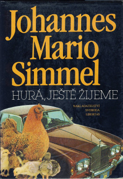 Stiahni si Mluvené slovo Johannes Mario Simmel - Hurá, ještě žijeme (Jan Shánilec)1993(31h06m)