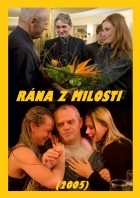 Stiahni si Filmy CZ/SK dabing Rána z milosti (2005)[1080p] = CSFD 70%