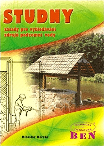 Stiahni si Knihy a Časopisy Miroslav Herzán - Studny - zásady pro vyhledávání zdrojů podzemní vody (2008)(CZ)[PDF]