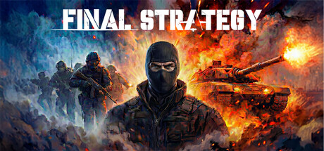 Stiahni si Hry na Windows Final Strategy – Build 23575962 [FitGirl Repack] (2026)