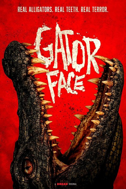 Stiahni si Filmy s titulkama  Gator Face (2026)[WebRip][1080p] = CSFD 40%