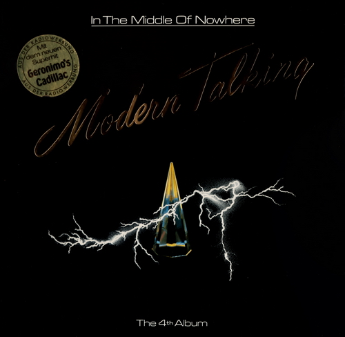 Stiahni si Hudba Modern Talking - In The Middle Of Nowhere  - The 4th Album (LP)  - (1986)  WavPack