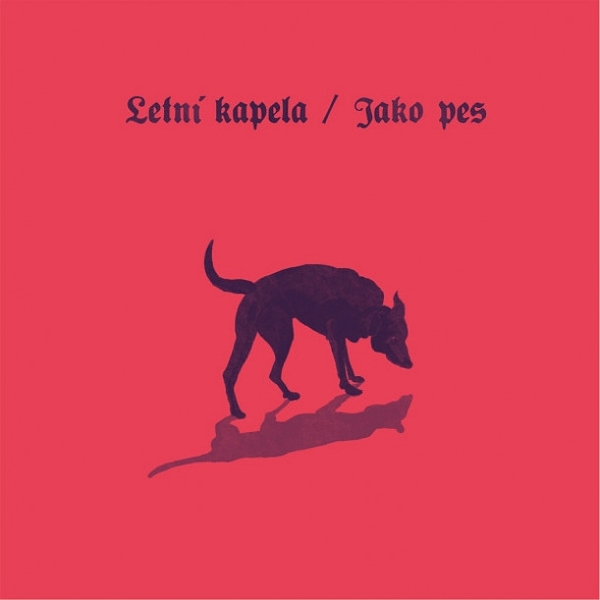 Stiahni si Hudba Letní kapela - Jako pes (2024) [FLAC]