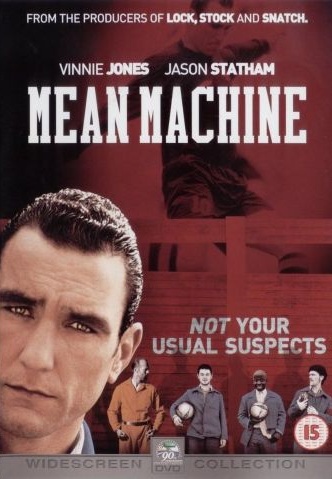 Stiahni si Filmy CZ/SK dabing Fotbal za mrizemi / Mean Machine (2001)(CZ)[TVRip] = CSFD 64%