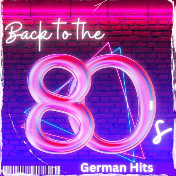 Stiahni si Hudba VA - Back to the 80s – German Hits (2024)