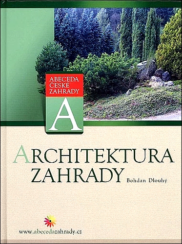 Stiahni si Knihy a Časopisy Bohdan Dlouhý - Architektura zahrady (2004)(CZ)[PDF]