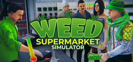Stiahni si Hry na Windows Weed Supermarket Simulator