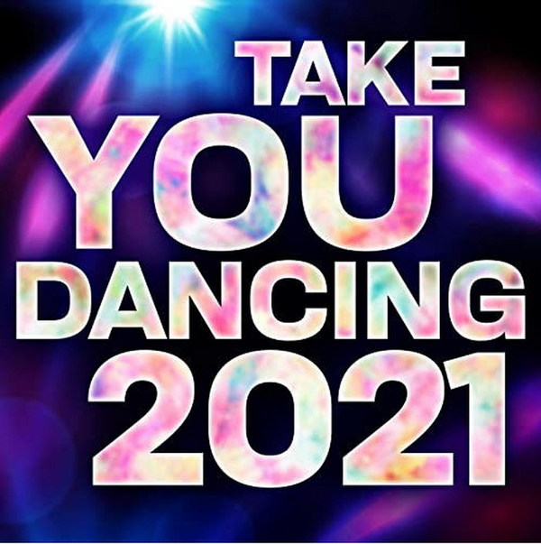 Stiahni si Hudba VA - Take You Dancing 2021 (2021) FLAC