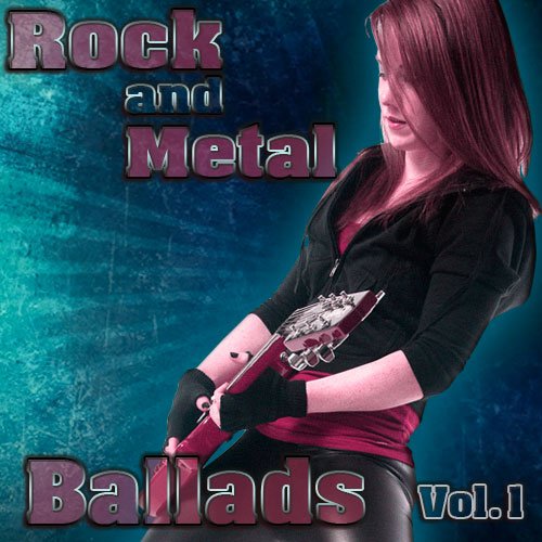 Stiahni si Hudba Rock and Metal Ballads Vol.1 (2015)