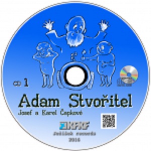 Stiahni si Mluvené slovo Josef a Karel Capkove - Adam Stvoritel (2008)(CZ)