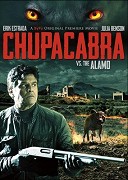 Cupakabra / Chupacabra vs. the Alamo (2013)(CZ) = CSFD 15%