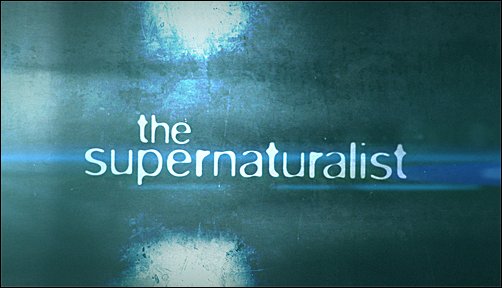 Stiahni si Dokument Supernaturalista / The Supernaturalist (2011)(CZ)[TvRip] = CSFD 58%