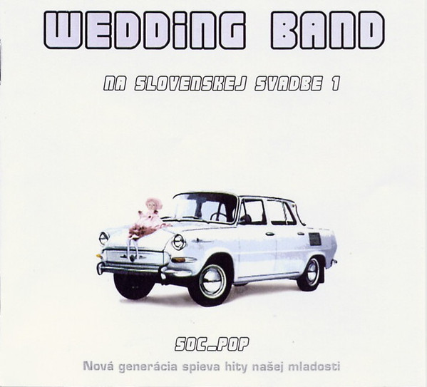 Stiahni si Hudba Wedding Band – Na Slovenskej Svadbe 1 (2002)[FLAC]