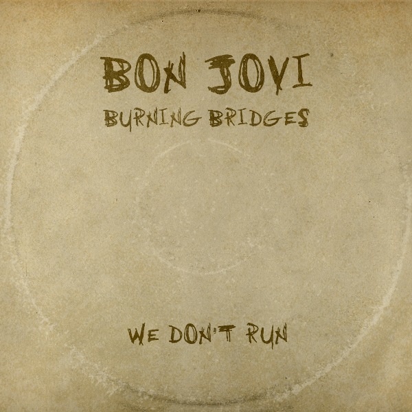 Stiahni si Hudba Bon Jovi - Burning Bridges (2015)