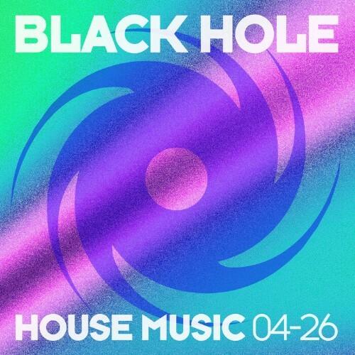 Stiahni si Hudba VA - Black Hole House Music 2026 - 04