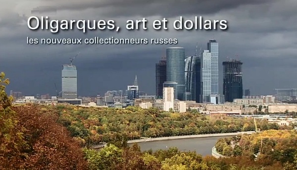 Stiahni si Dokument Oligarchove, umeni & dolary! / Oligarques, art et dollars: les nouveaux collectionneurs russes (2010)(CZ)[WebRip] = CSFD 53%