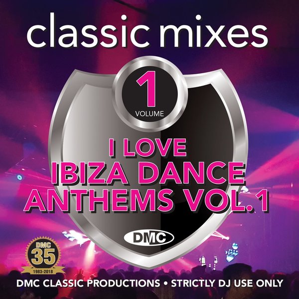 Stiahni si Hudba DMC Classic Mixes - I Love Ibiza Dance Anthems Volume 1