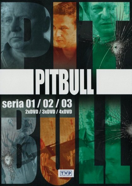 Stiahni si Seriál PITBULL - Season 1-3 (2005-2008) = CSFD 50%
