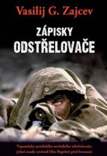 Stiahni si Knihy a Časopisy Vasilij G. Zajcev - Zápisky odstřelovače  (2012)(CZ)